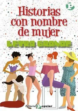 Historias con Nombre de Mujer