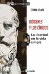 DIOGENES Y LOS CINICOS. LA LIBERTAD EN LA VIDA SIM