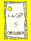 PUNT Y A CAP 5 ORTOGRAFIA