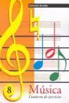 Musica 8 Cuaderno Ejercicios