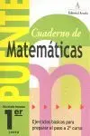 Puente - Cuaderno de Matemáticas - 1º Ed. Prim.
