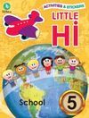 LITTLE HI: SCHOOL 5
