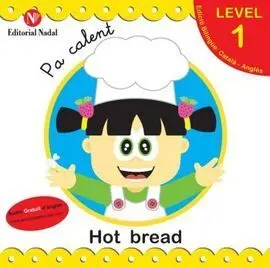 Pa Calent - Hot Bread
