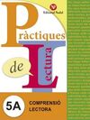 PRÀCTIQUES DE LECTURA 5A