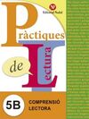 PRÀCTIQUES DE LECTURA 5B