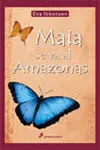 Maia se Va Al Amazonas