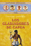 LOS GLADIADORES DE CAPUA