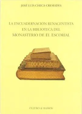 La Encuadernación Renacentista en la Biblioteca del Monasterio de el Escorial