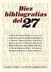 Diez Bibliografias del 27