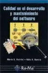 Calidad en el Desarrollo y Mantenimiento del Software.