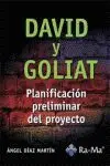 David y Goliat. Planificacion Preliminar del Proyecto