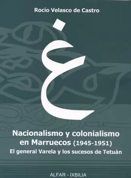 Nacionalismo y Colonialismo en Marruecos (1945-19519