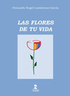 LAS FLORES DE TU VIDA