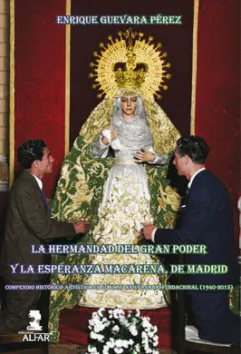 Hermandad del Gran Poder y la Esperanza Macarena