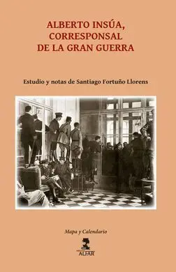Alberto Insúa, Corresponsal de la Gran Guerra