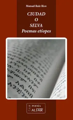 Ciudad o Selva - Poemas Etiopes