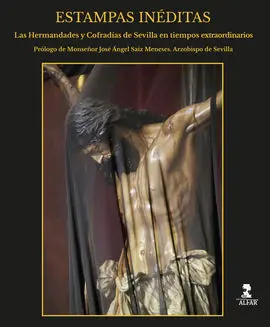 Estampas Ineditas - las Hermandades y Cofradias de