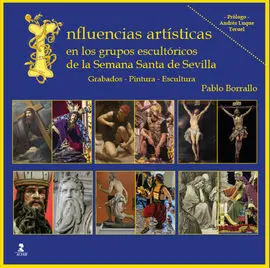 Influencias Artísticas en los Grupos Escultóricos de la Semana Santa de Sevilla