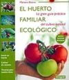 EL HUERTO FAMILIAR ECOLÃGICO
