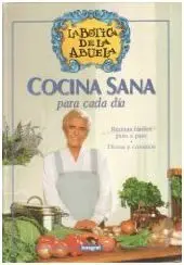 La Cocina Sana para Cada Día