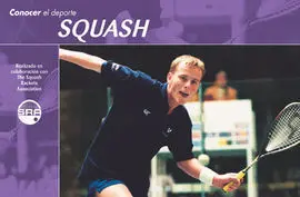 Conocer el Deporte. Squash