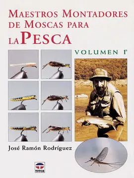 Maestros Montadores de Moscas para la Pesca