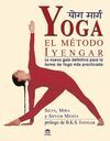 YOGA. EL METODO IYENGAR