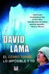 El Cerro Torre, lo Imposible y yo