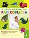 Curso Rapido de Papiroflexia