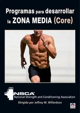 Programas para Desarrollar la Zona Media (Core)