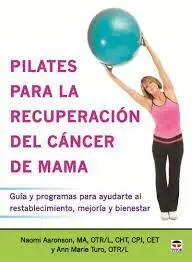 Pilates para la Recuperacion del Cancer de Mama