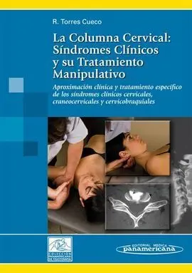 La Columna Cervical: Tomo Ii