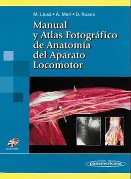 Manual y Atlas Fotográfico de Anatomía del Aparato Locomotor