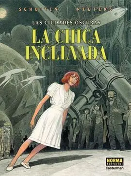 Las Ciudades Oscuras 5 Chica Inclinada