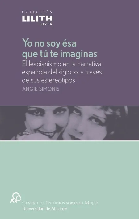 Yo no Soy ésa que tú te Imaginas