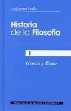 (1) Historia de la Filosofía. Grecia y Roma