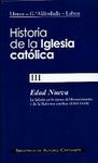 HISTORIA DE LA IGLESIA CATÓLICA (3). EDAD NUEVA, 1303-1648: LA IGLESIA EN LA ÉPOCA DEL RENACIMIENTO