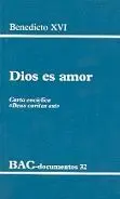 Dios Es Amor. Carta Encíclica 