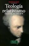 Teología y Relativismo
