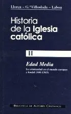 Historia de la Iglesia Católica. Ii. Edad Media (800-1303)