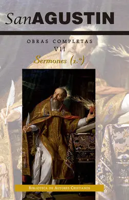 Obras Completas de San Agustín. Vii: Sermones (1. º): 1-50: Sobre el Antiguo Test