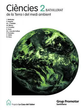 Ciencies de la Terra I del Medi Ambient 2 Batxillerat la Casa del Saber