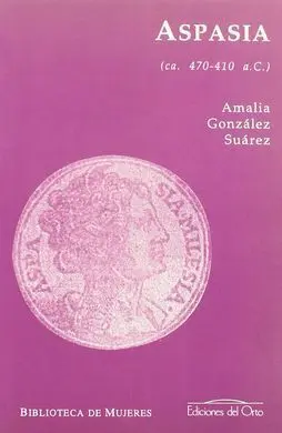 Aspasia (Ca. 470-410 a. C. )
