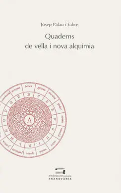 Quaderns de Vella I Nova Alquímia