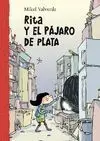 Rita y el Pájaro de Plata