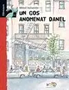 Un Gos Anomenat Danel