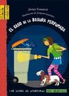 CLARA SECRET. 1: EL CASO DE LA BASURA PERFUMADA