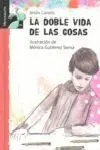 La Doble Vida de las Cosas