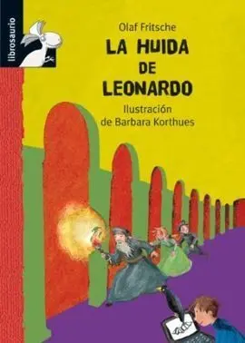 El Túnel Secreto. 1: la Huida de Leonardo