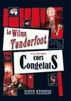 Wilma Tenderfoot I Cas Cors Congelats